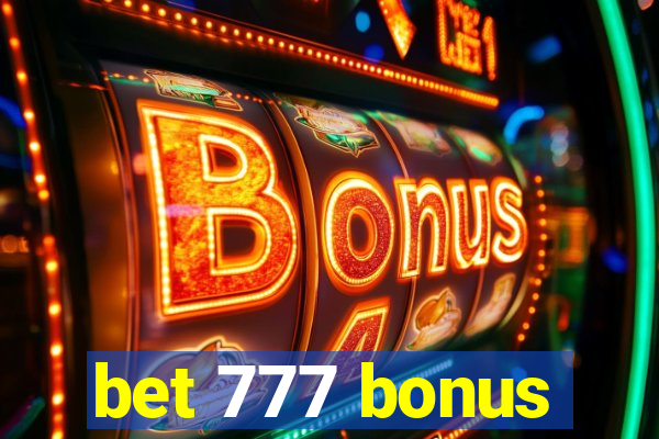 bet 777 bonus